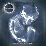 SUN DONT SHINE - From Birth to Death CD